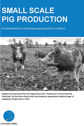 Small Scale Pig Production in Ontario Manual/Guide